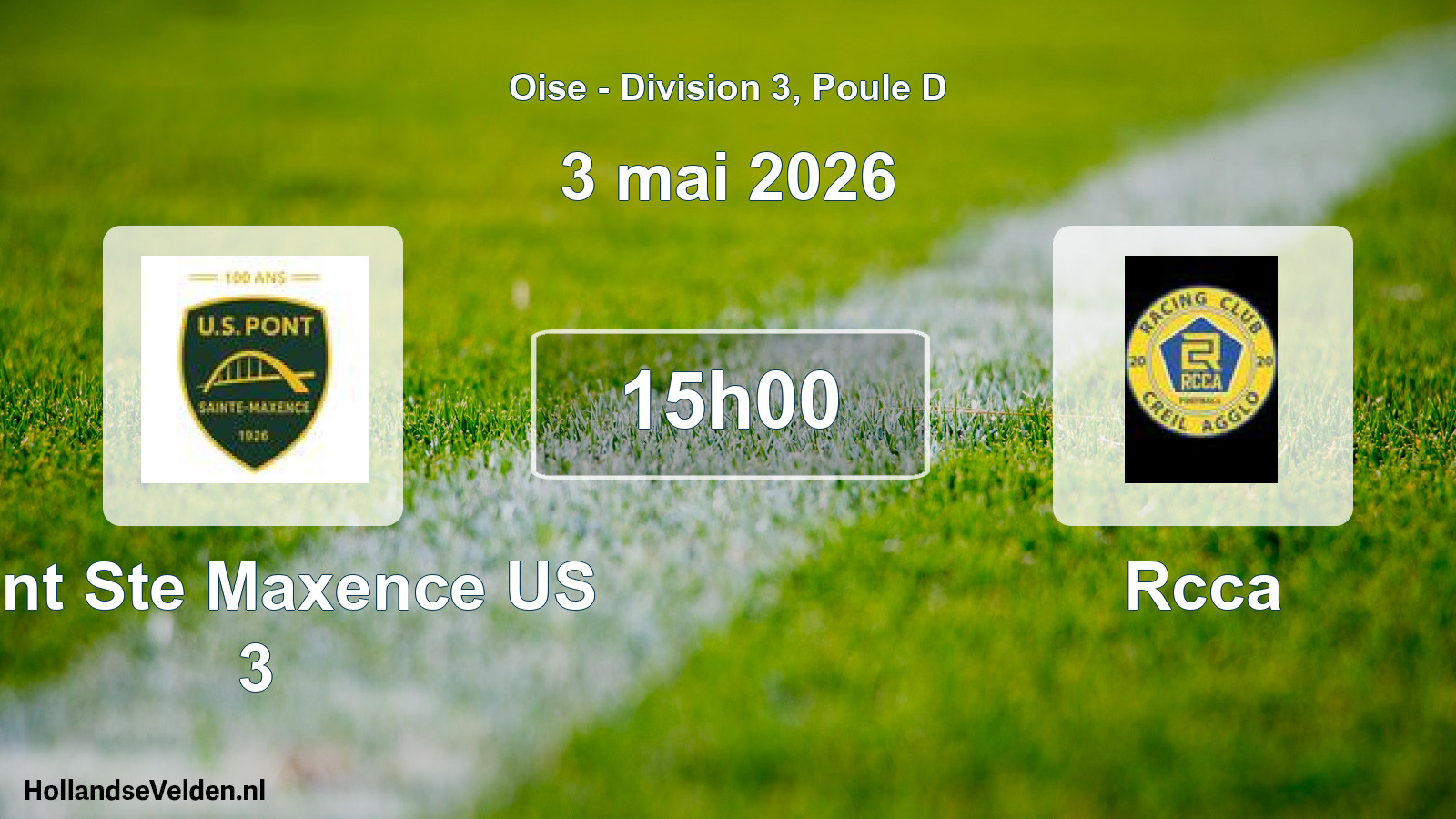 Geplande wedstrijd: Pont Ste Maxence US 3 - Rcca (3 mei 2026)