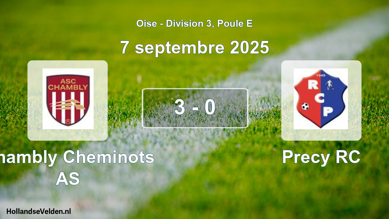 Total number of matches played: Chambly Cheminots AS - Precy RC 3 - 0 (7 September 2025)