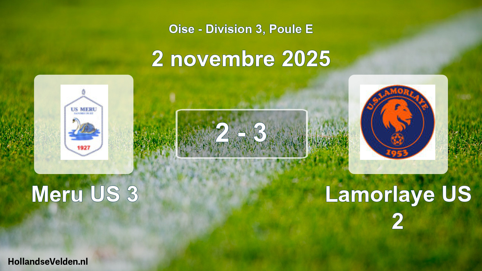 Match joué: Meru US 3 - Lamorlaye US 2 2 - 3 (2 novembre 2025)