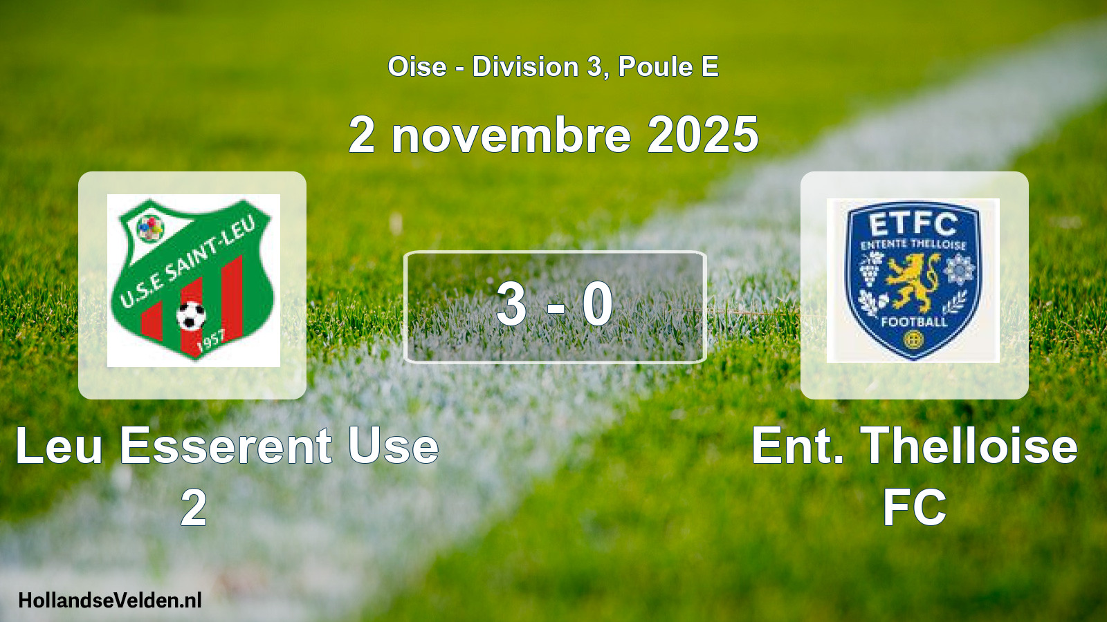 Match joué: St Leu Esserent Use 2 - Ent. Thelloise FC 3 - 0 (2 novembre 2025)