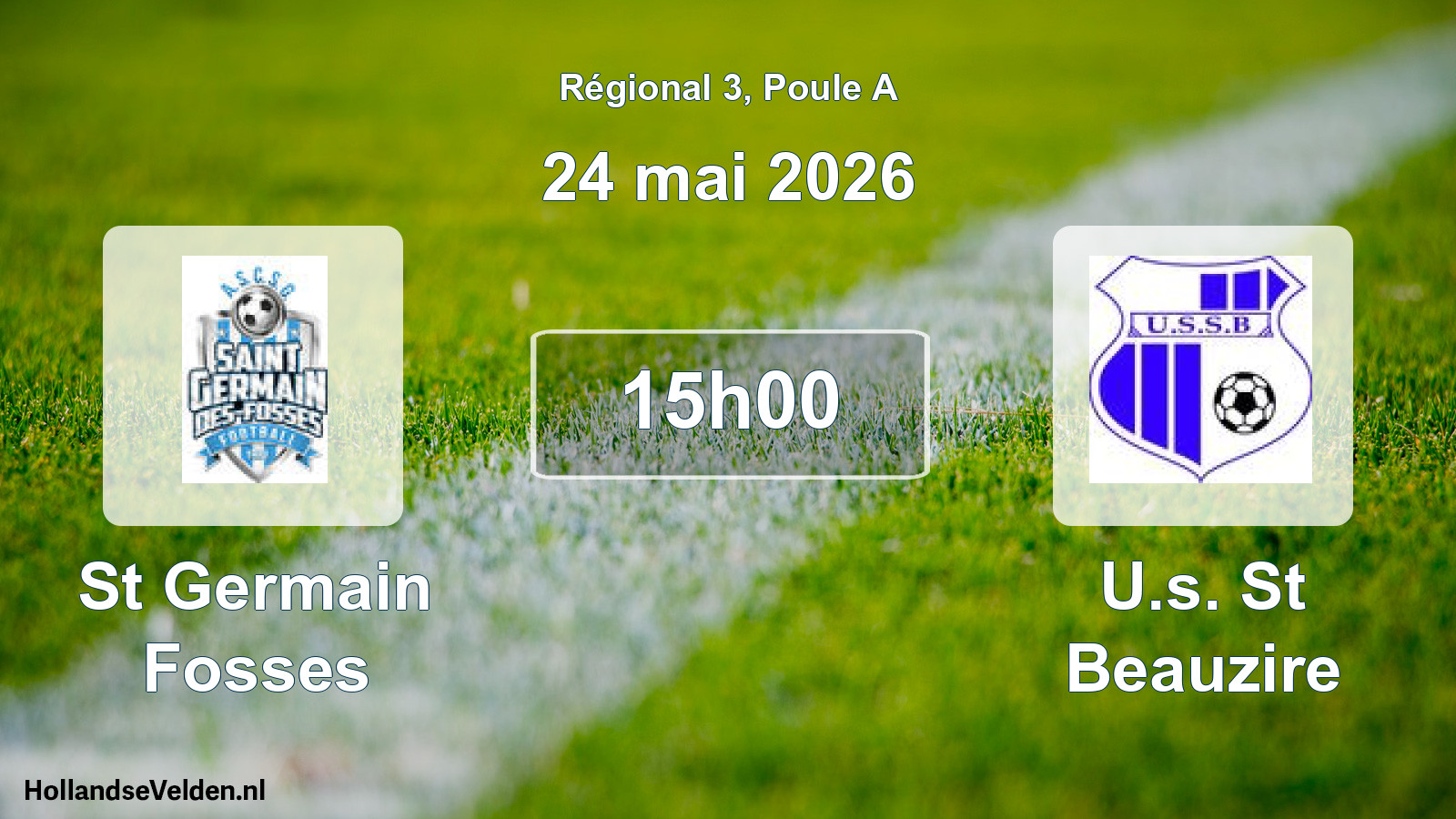 Geplande wedstrijd: St Germain Fosses - U.s. St Beauzire (24 mei 2026)