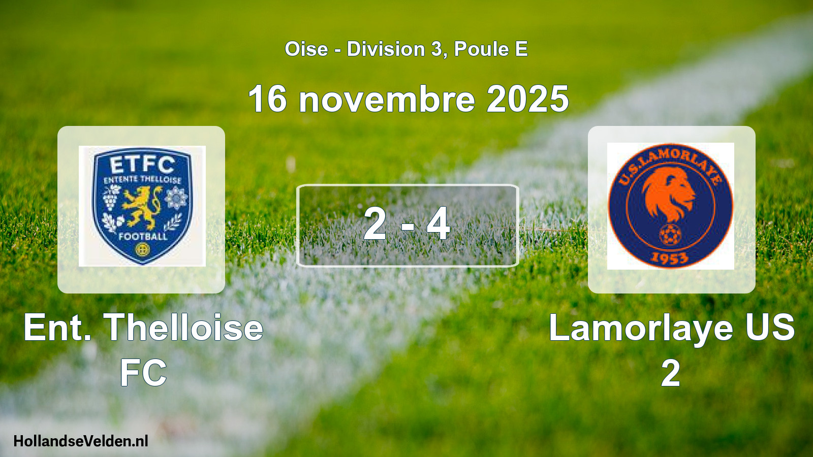 Total number of matches played: Ent. Thelloise FC - Lamorlaye US 2 2 - 4 (16 November 2025)