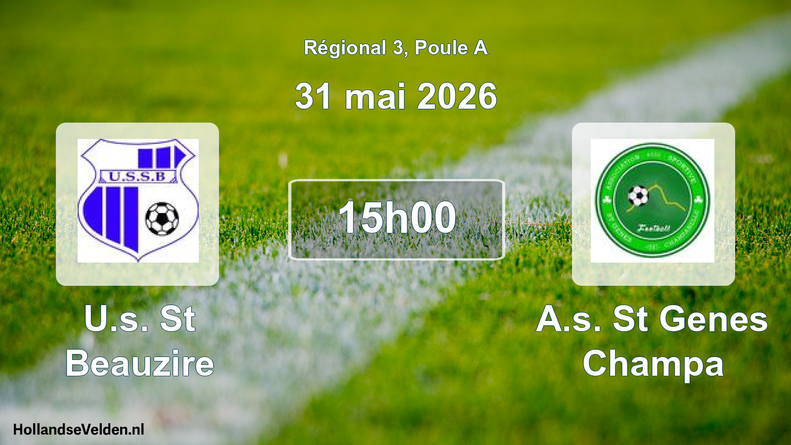 Geplande wedstrijd: U.s. St Beauzire - A.s. St Genes Champa (31 mei 2026)