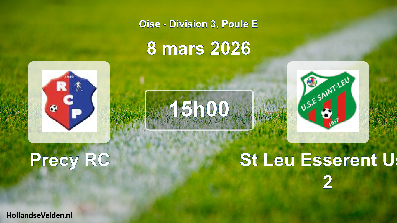 Match programmé: Precy RC - St Leu Esserent Use 2 (8 mars 2026)