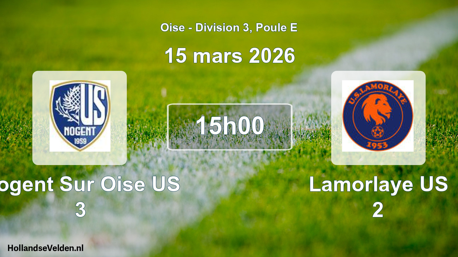 Match programmé: Nogent Sur Oise US 3 - Lamorlaye US 2 (15 mars 2026)
