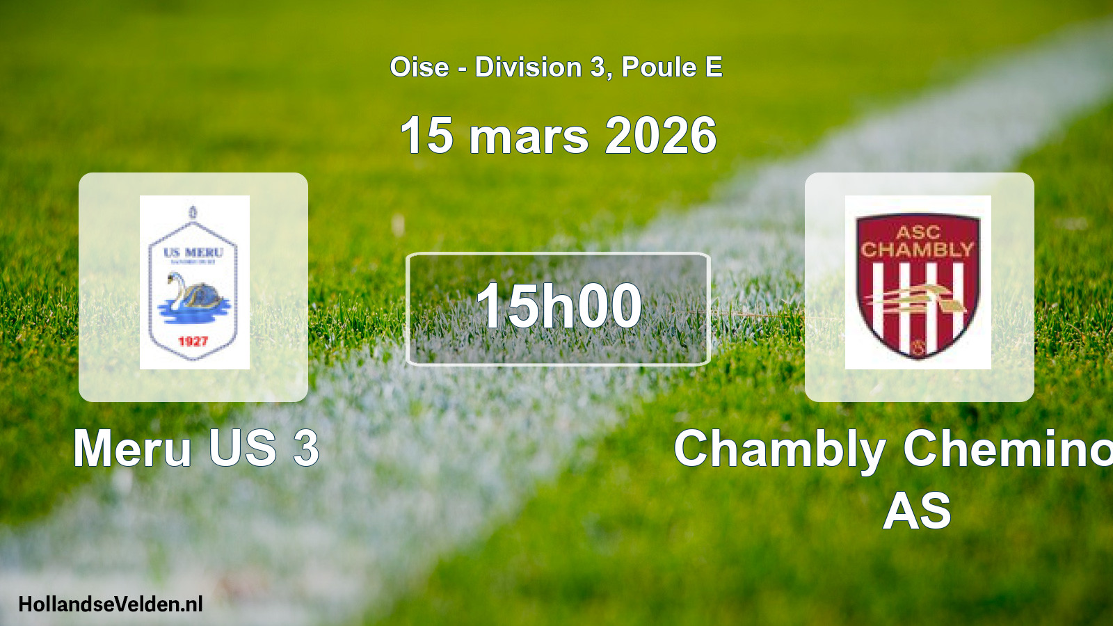 Scheduled Match: Meru US 3 - Chambly Cheminots AS (15 March 2026)