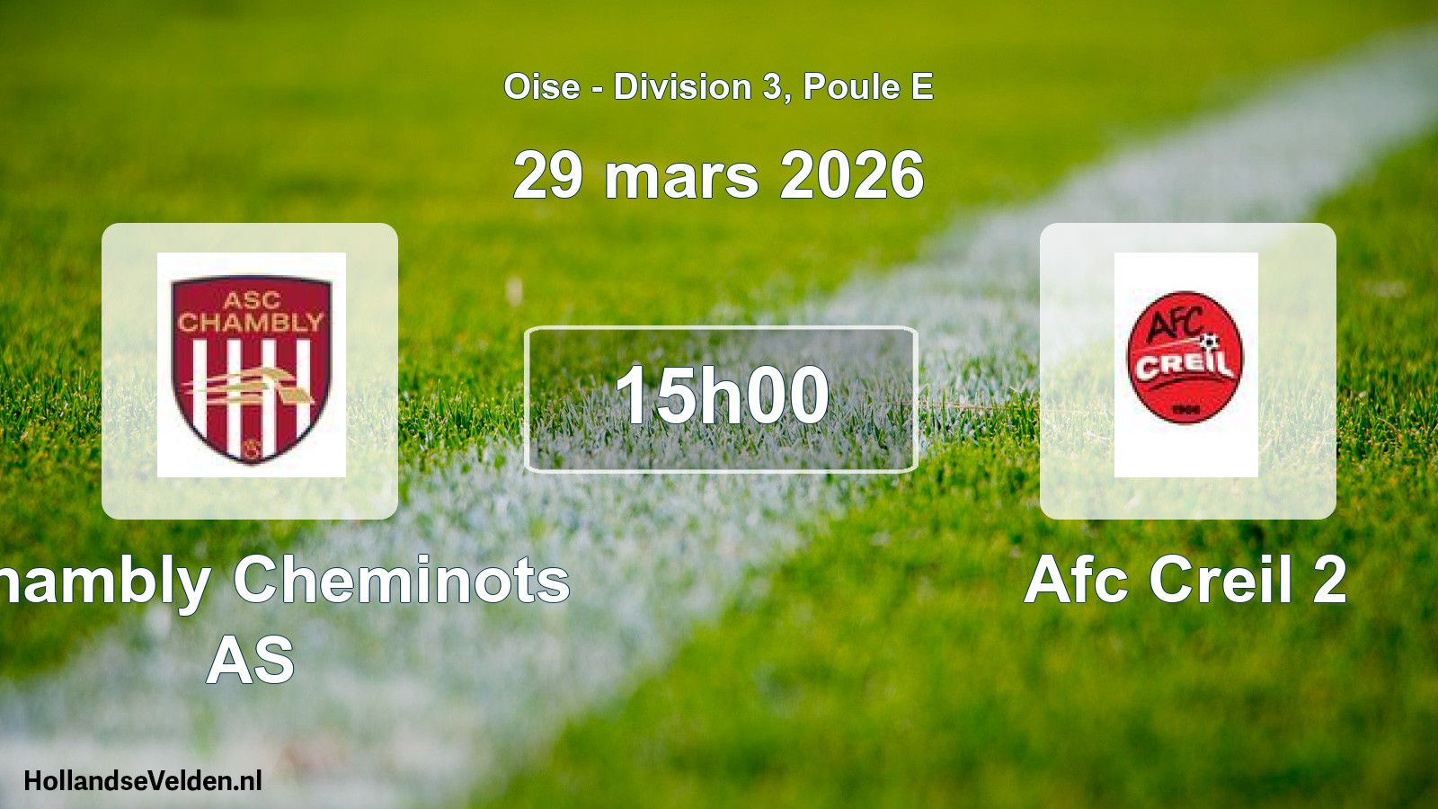 Match programmé: Chambly Cheminots AS - Afc Creil 2 (29 mars 2026)