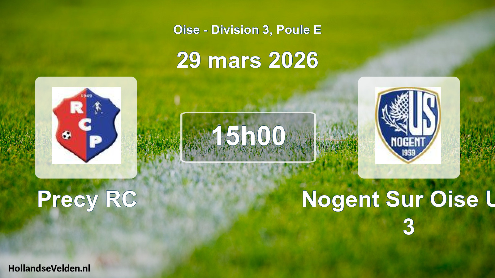 Match programmé: Precy RC - Nogent Sur Oise US 3 (29 mars 2026)