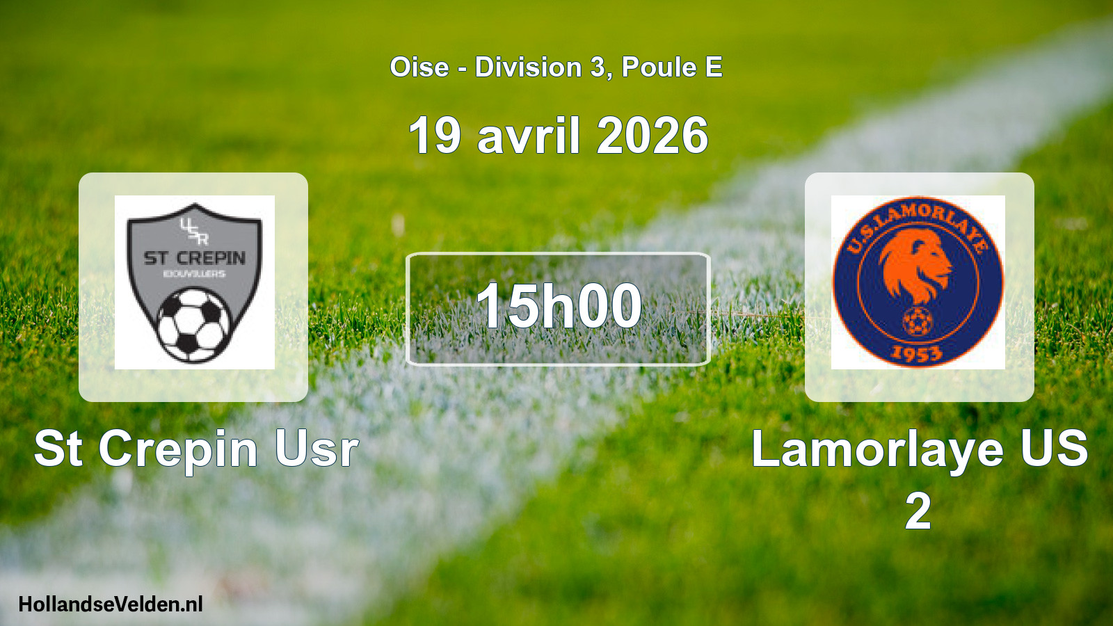 Scheduled Match: St Crepin Usr - Lamorlaye US 2 (19 April 2026)