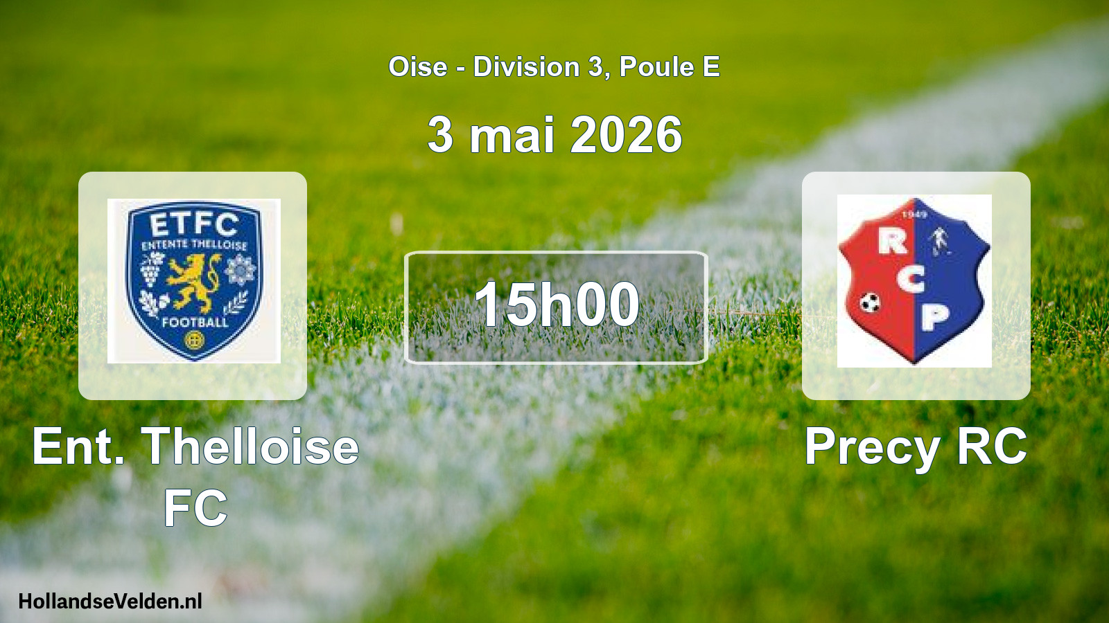 Geplande wedstrijd: Ent. Thelloise FC - Precy RC (3 mei 2026)