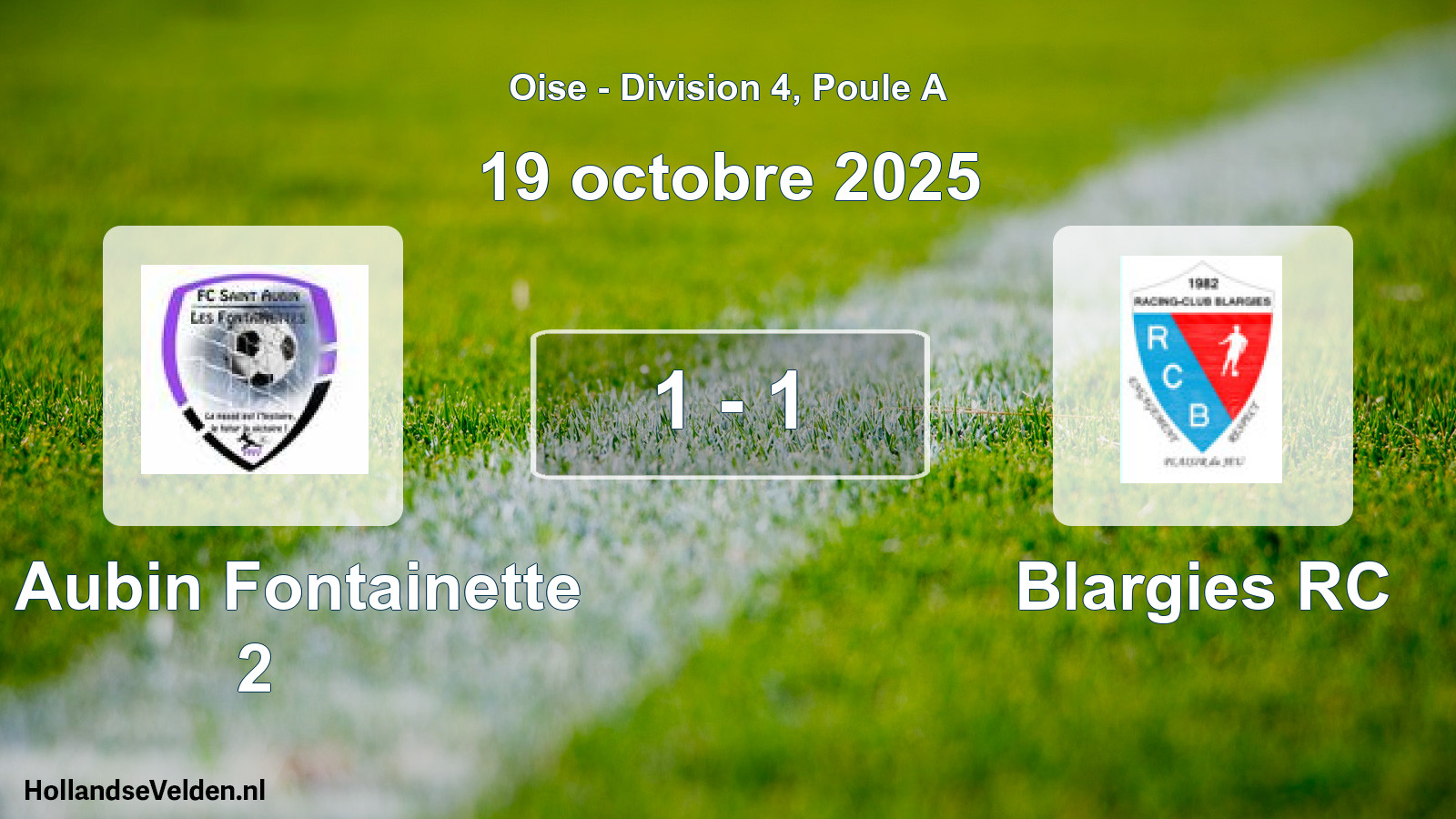 Match joué: St Aubin Fontainette 2 - Blargies RC 1 - 1 (19 octobre 2025)