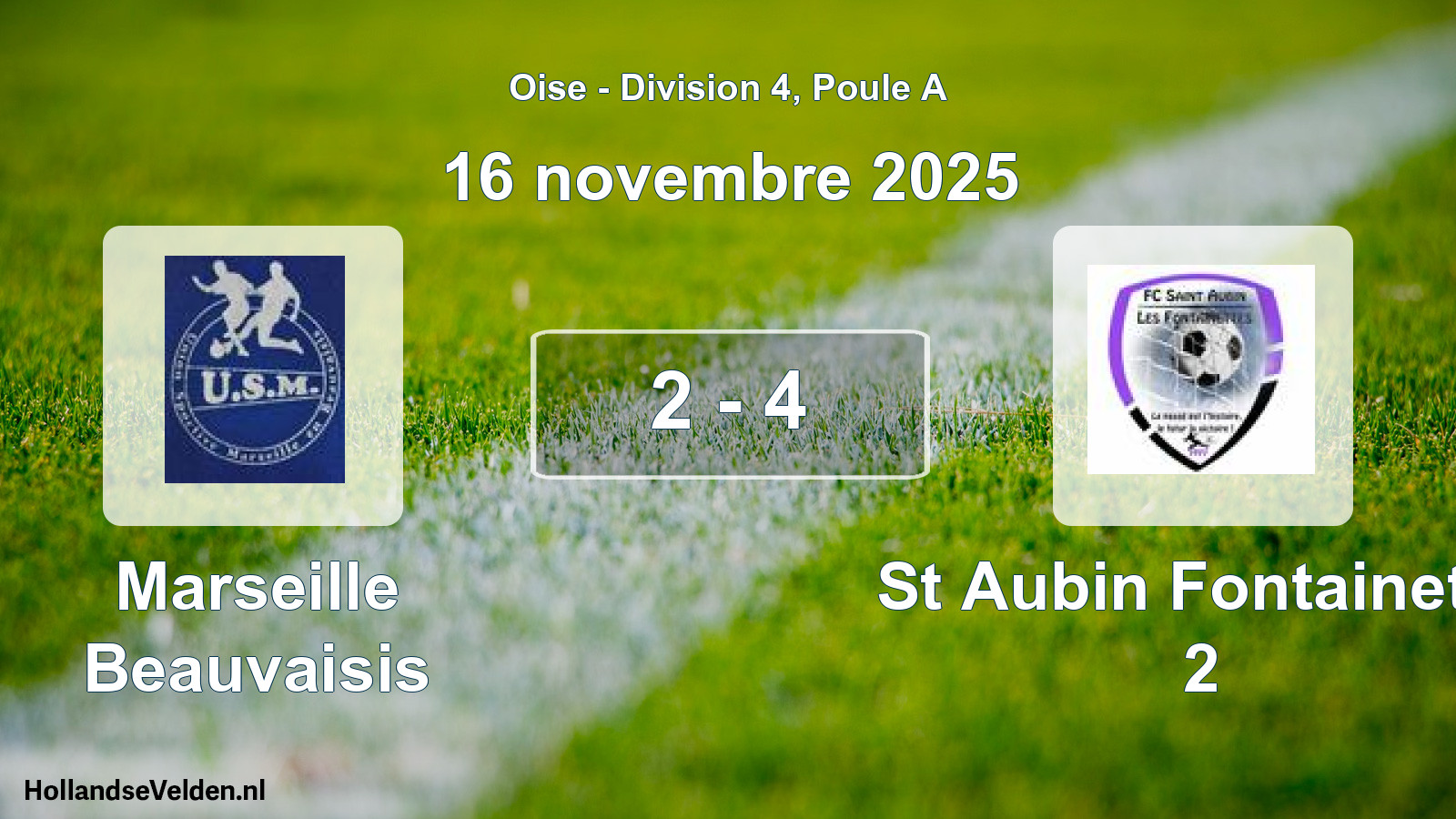 Total number of matches played: Marseille Beauvaisis - St Aubin Fontainette 2 2 - 4 (16 November 2025)