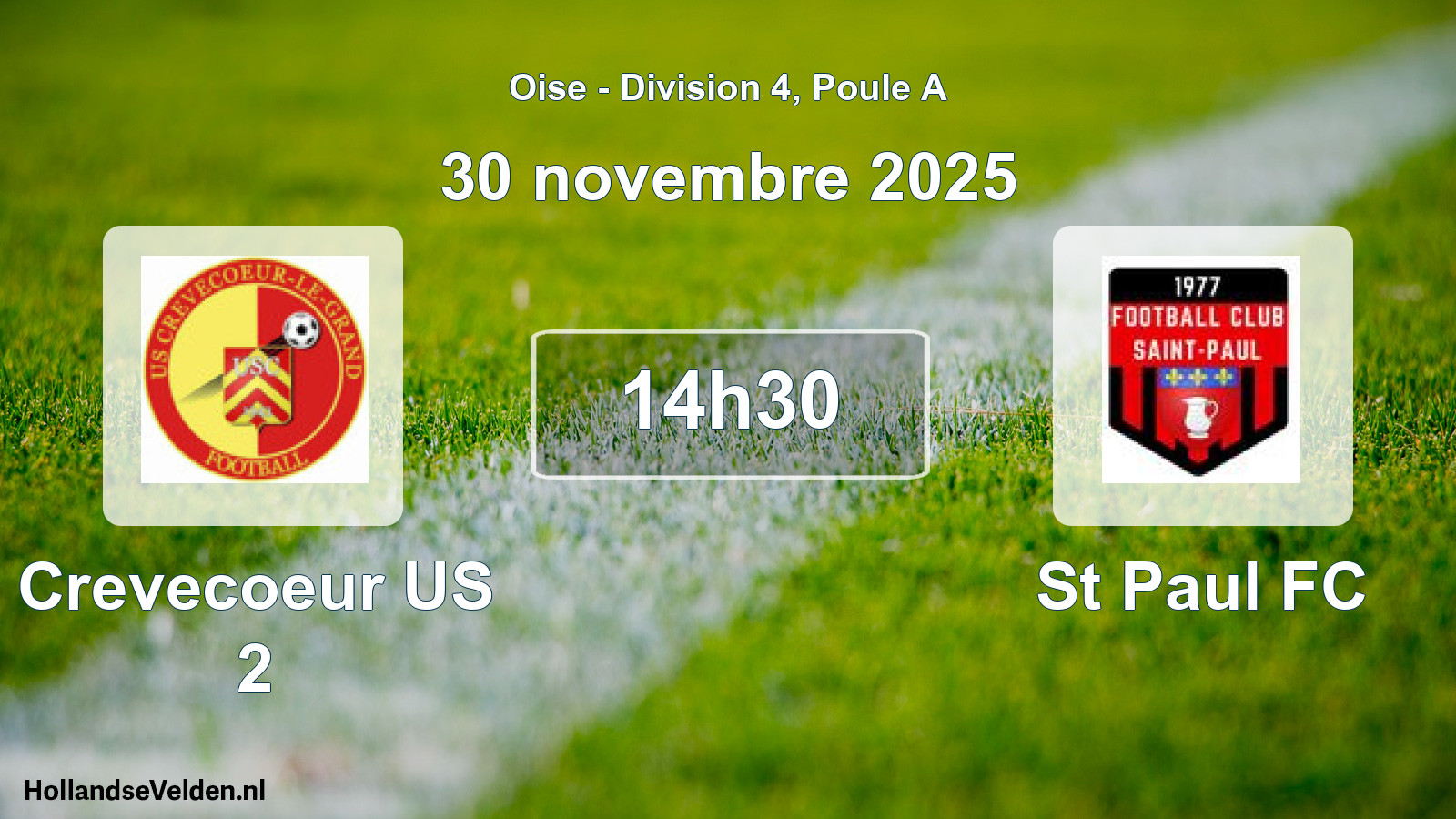 Match programmé: Crevecoeur US 2 - St Paul FC (30 novembre 2025)