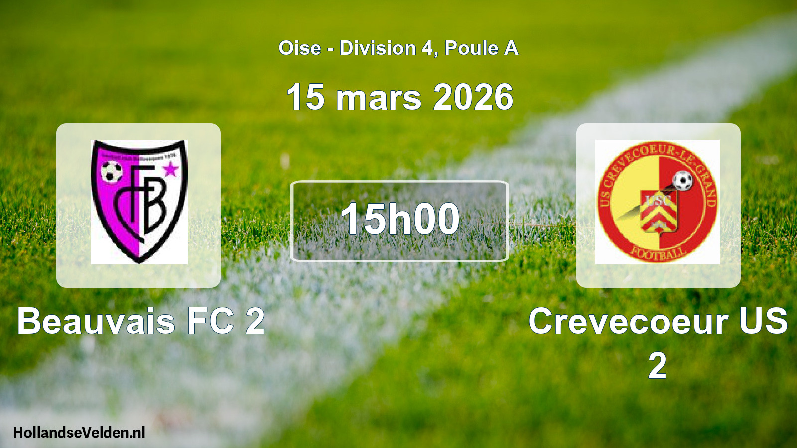 Geplande wedstrijd: Beauvais FC 2 - Crevecoeur US 2 (15 maart 2026)