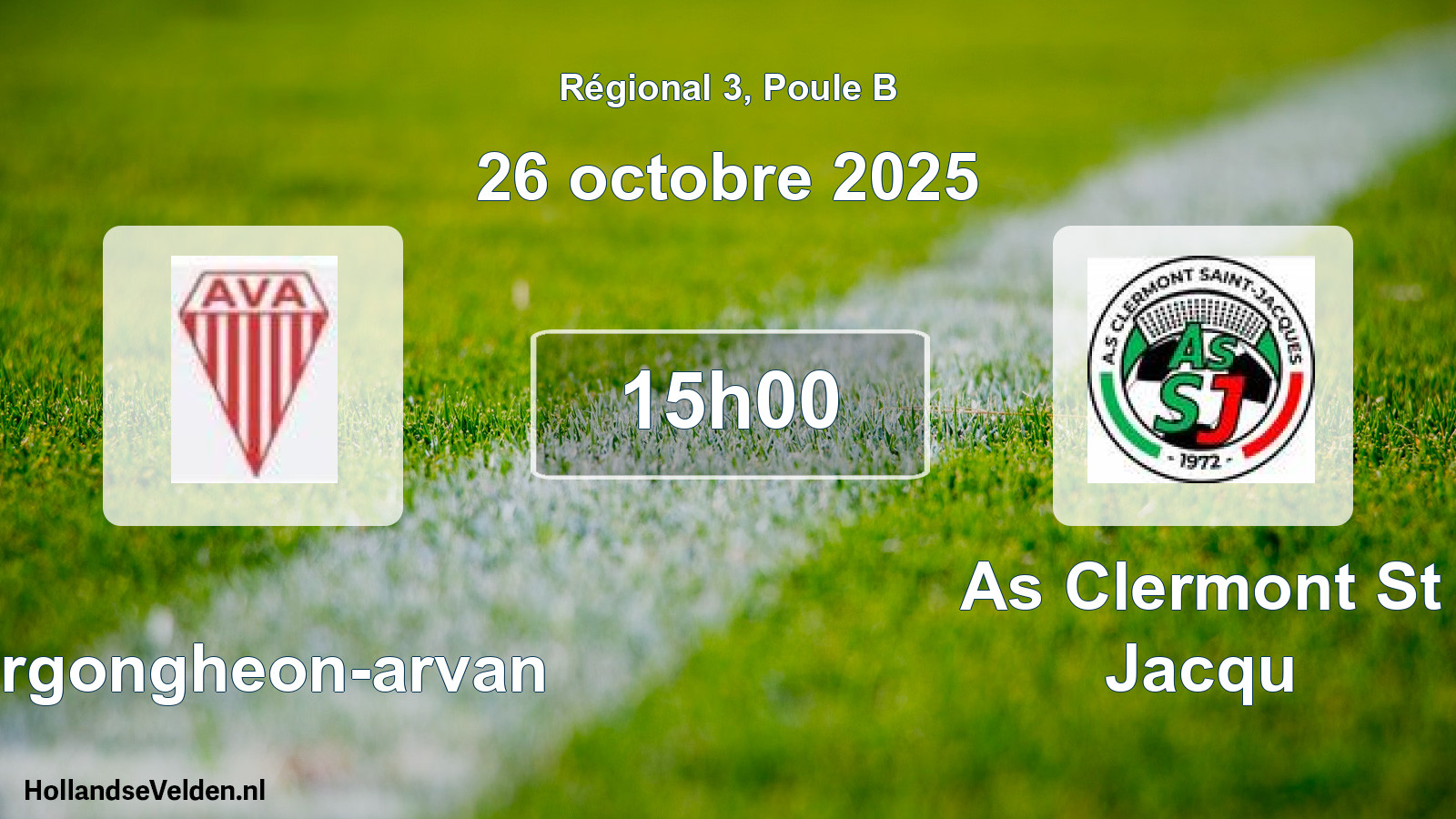 Geplande wedstrijd: Vergongheon-arvan - As Clermont St Jacqu (26 oktober 2025)