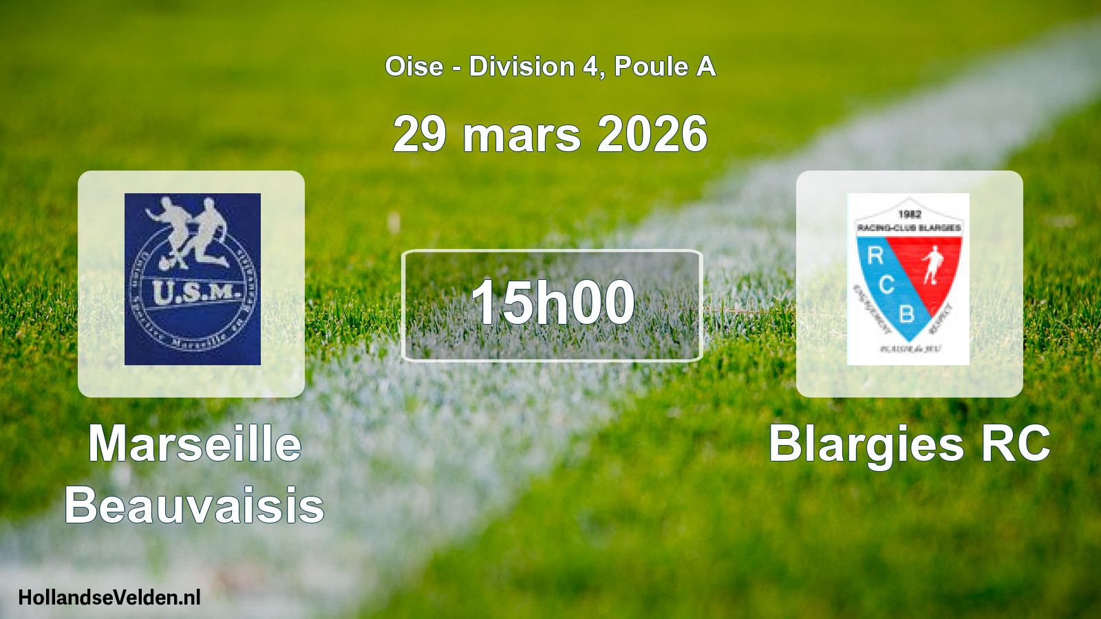 Scheduled Match: Marseille Beauvaisis - Blargies RC (29 March 2026)