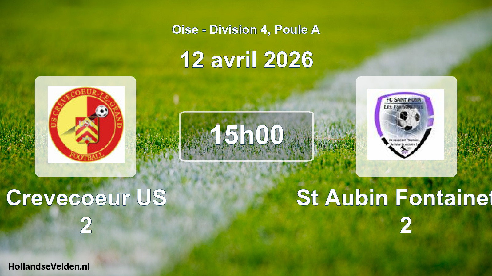 Match programmé: Crevecoeur US 2 - St Aubin Fontainette 2 (12 avril 2026)
