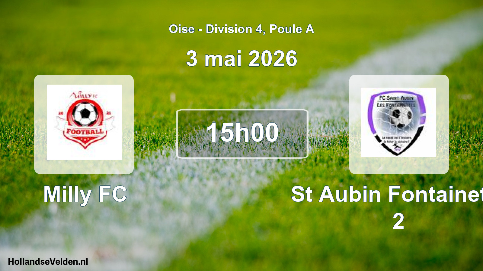 Match programmé: Milly FC - St Aubin Fontainette 2 (3 mai 2026)