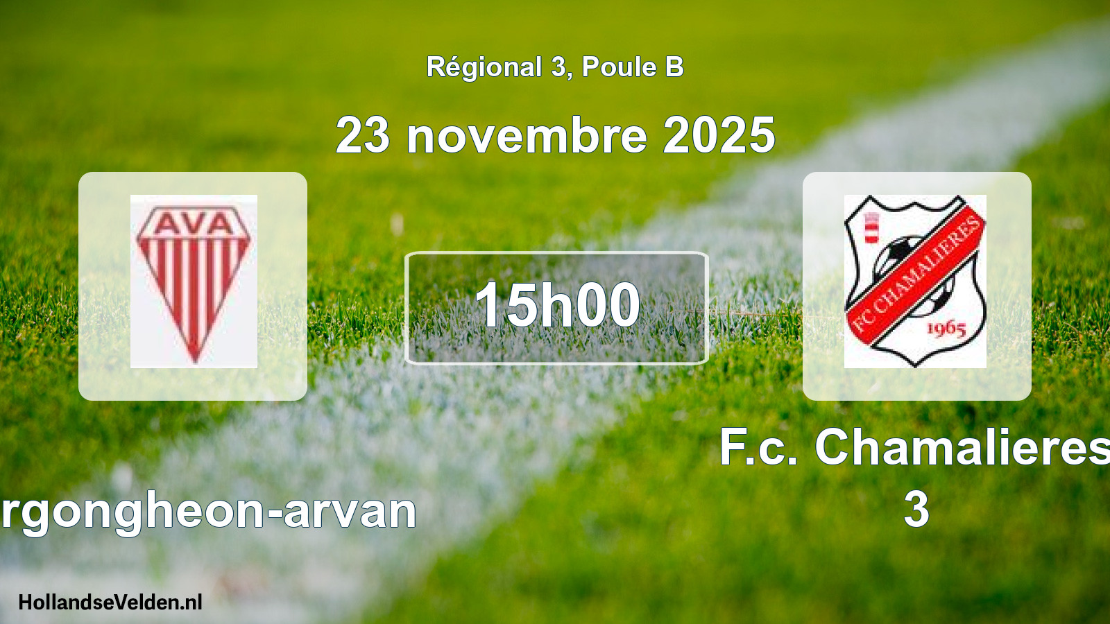 Geplande wedstrijd: Vergongheon-arvan - F.c. Chamalieres 3 (23 novembre 2025)