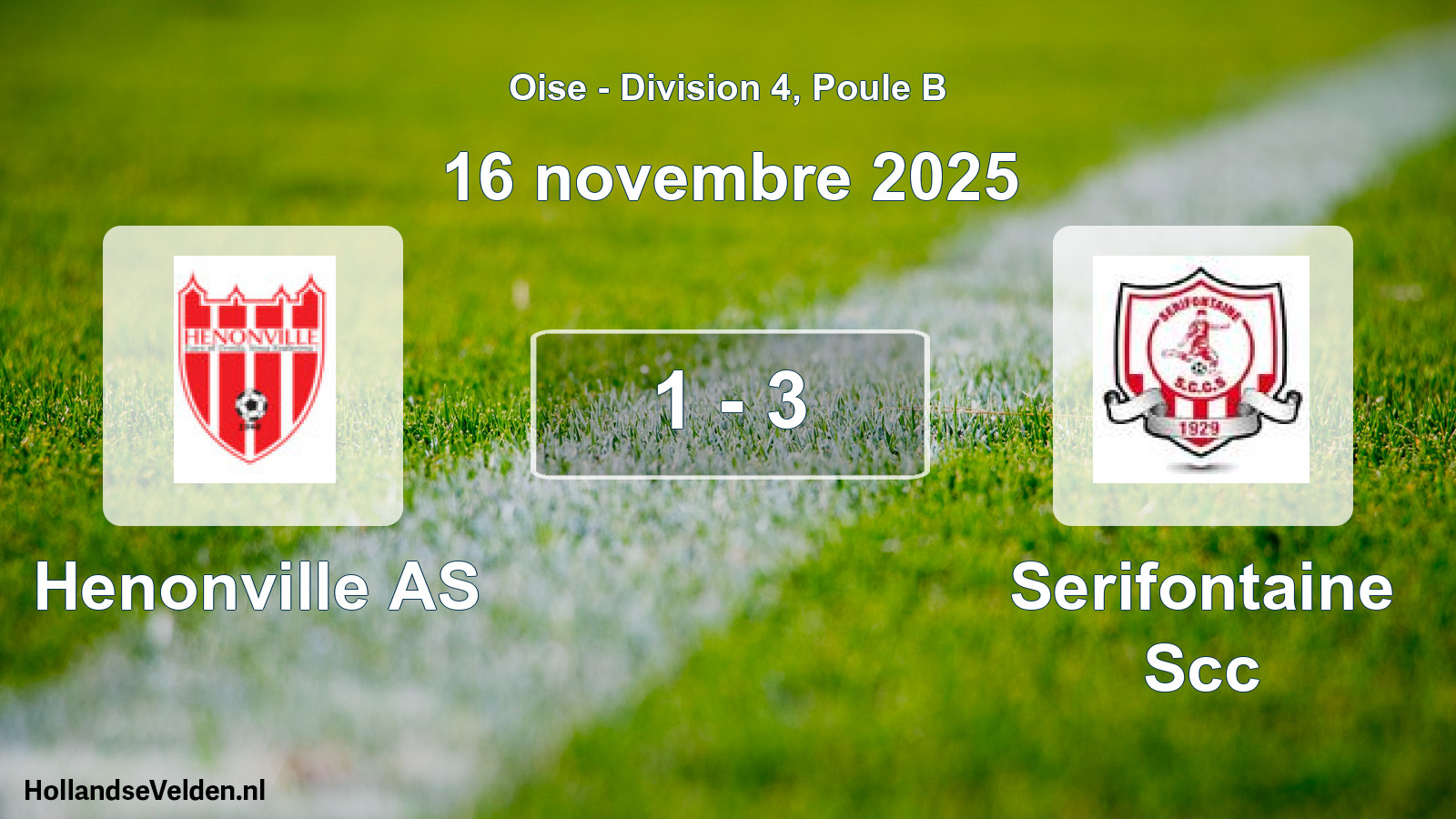 Match joué: Henonville AS - Serifontaine Scc 1 - 3 (16 novembre 2025)