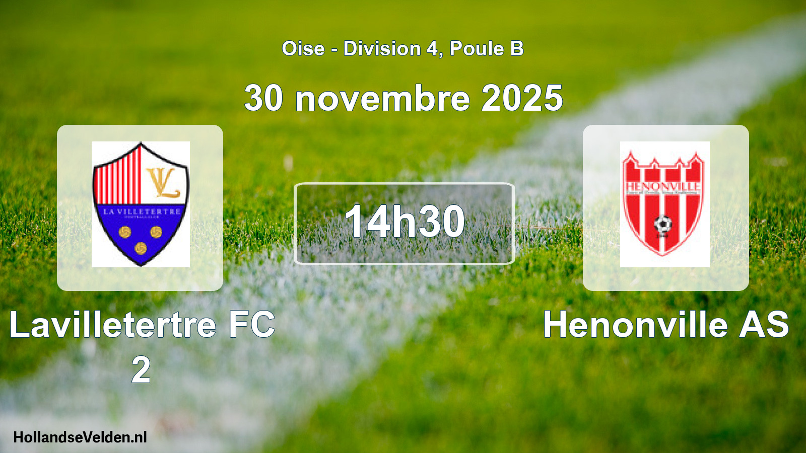 Geplande wedstrijd: Lavilletertre FC 2 - Henonville AS (30 november 2025)