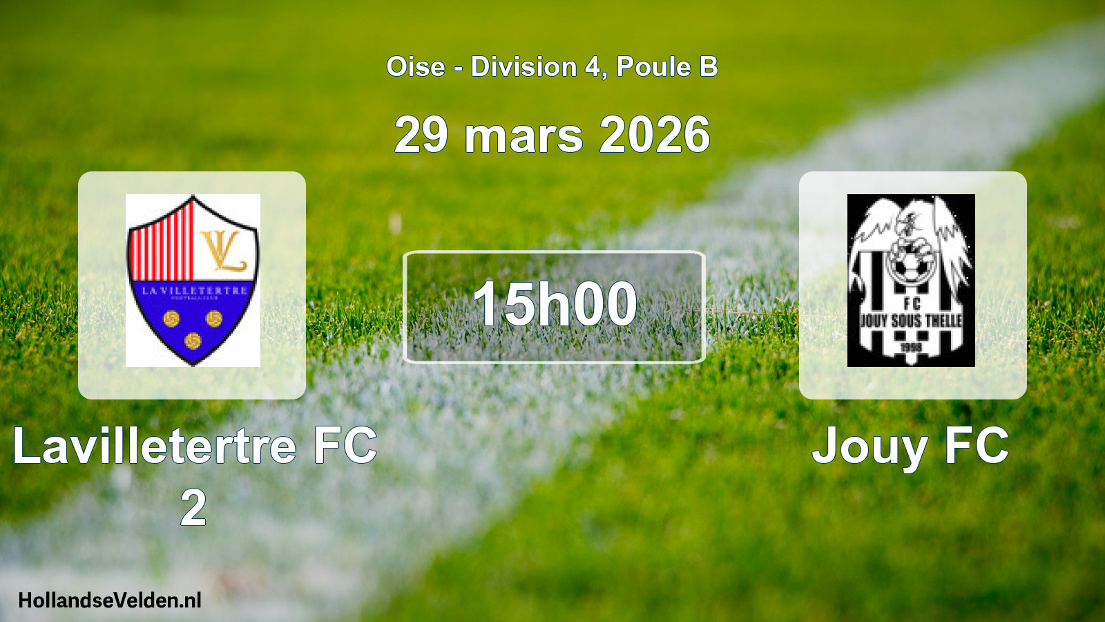 Geplande wedstrijd: Lavilletertre FC 2 - Jouy FC (29 maart 2026)