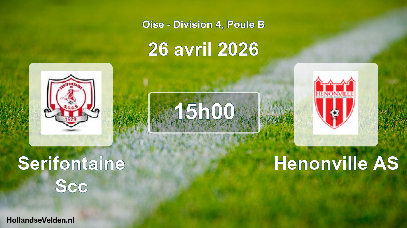Geplande wedstrijd: Serifontaine Scc - Henonville AS (26 april 2026)