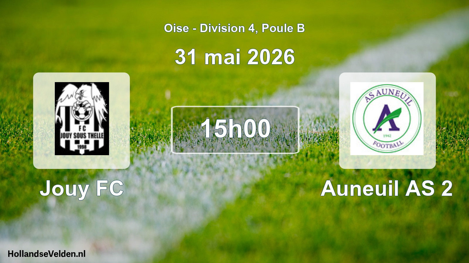 Scheduled Match: Jouy FC - Auneuil AS 2 (31 May 2026)