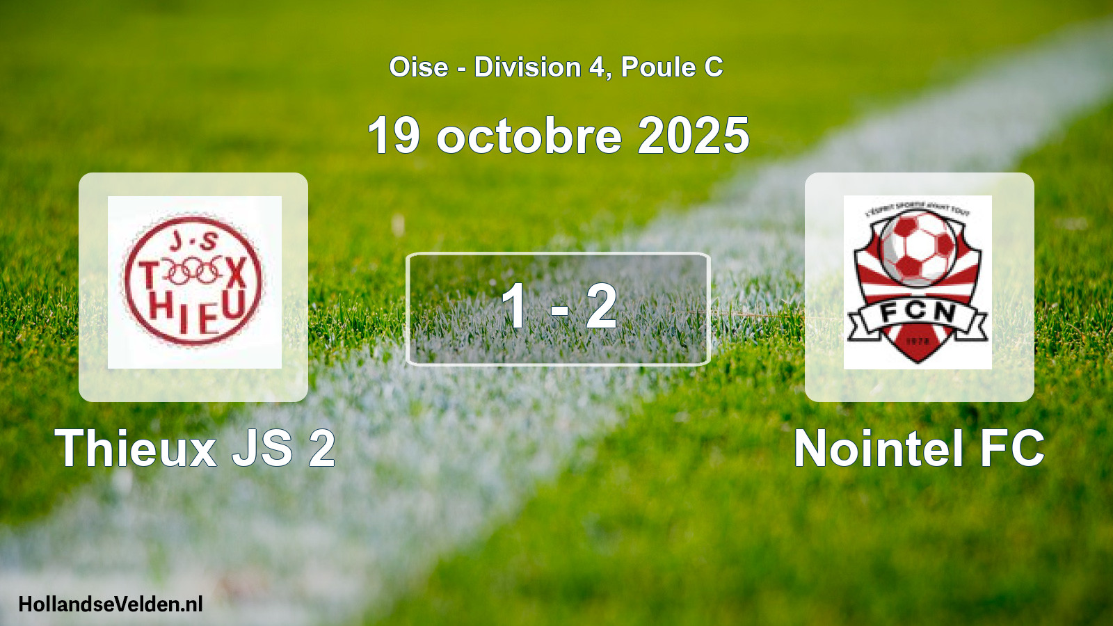 Match joué: Thieux JS 2 - Nointel FC 1 - 2 (19 octobre 2025)
