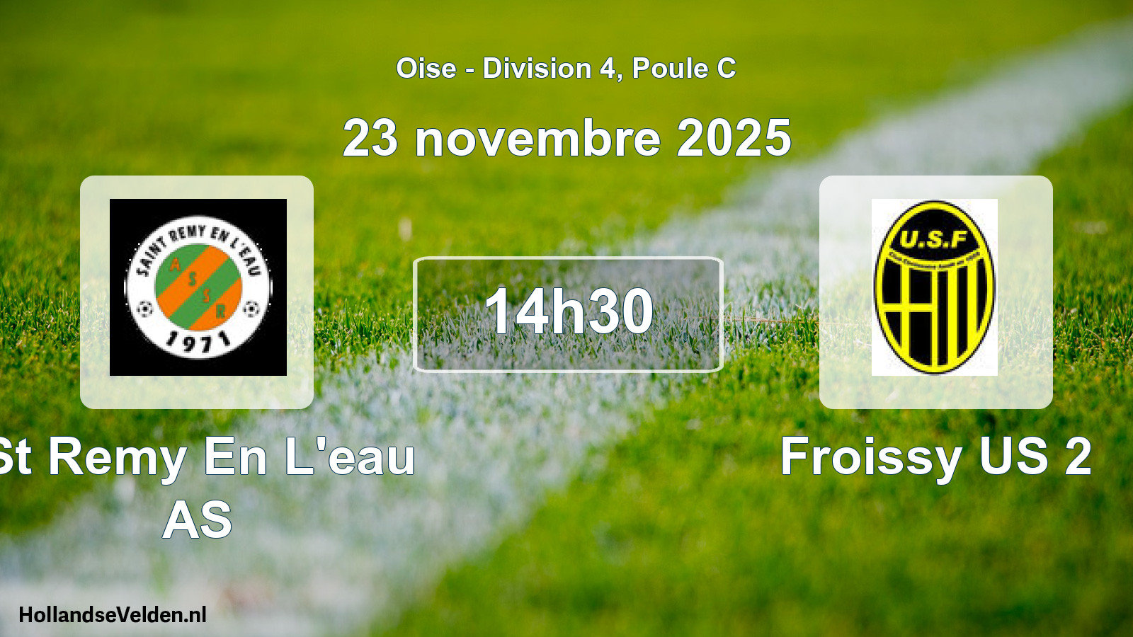 Match programmé: St Remy En L'eau AS - Froissy US 2 (23 novembre 2025)