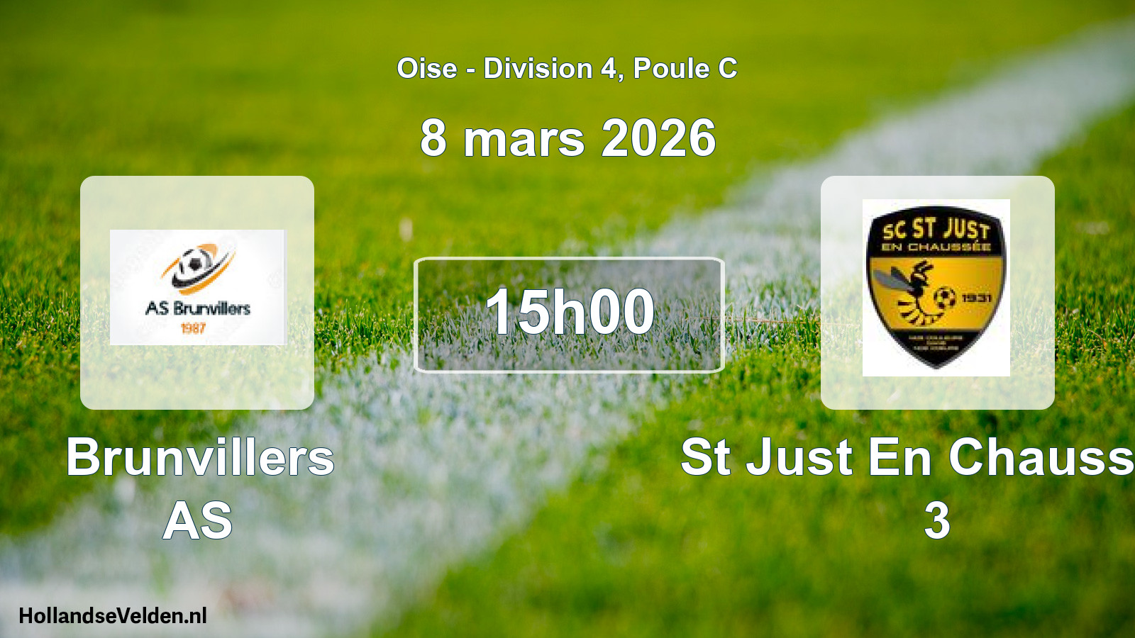 Geplande wedstrijd: Brunvillers AS - St Just En Chaussee 3 (8 maart 2026)