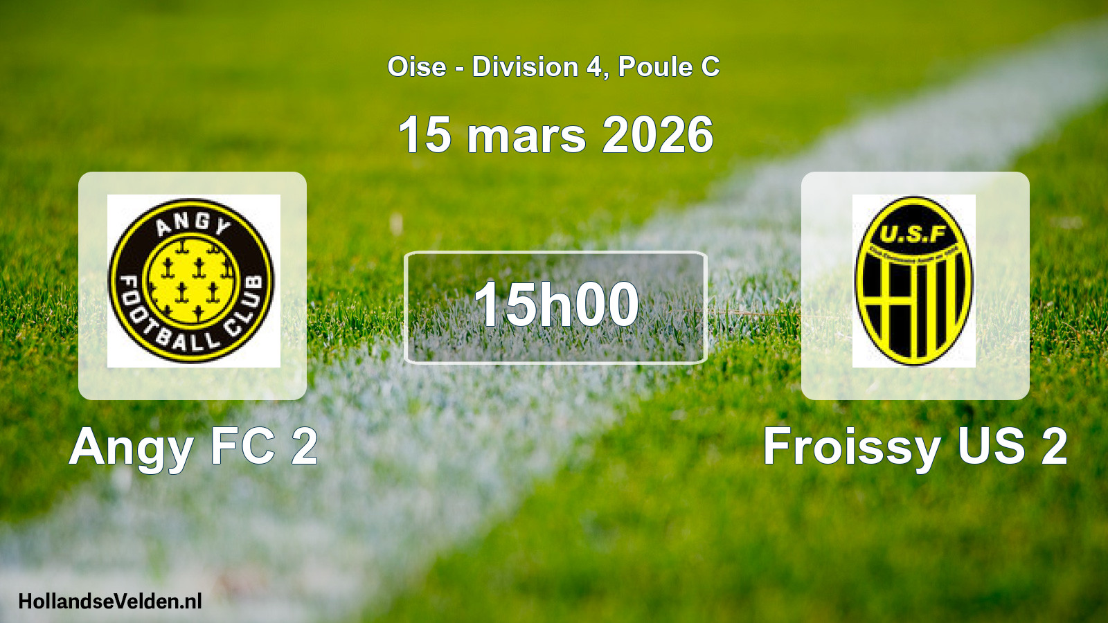 Scheduled Match: Angy FC 2 - Froissy US 2 (15 March 2026)