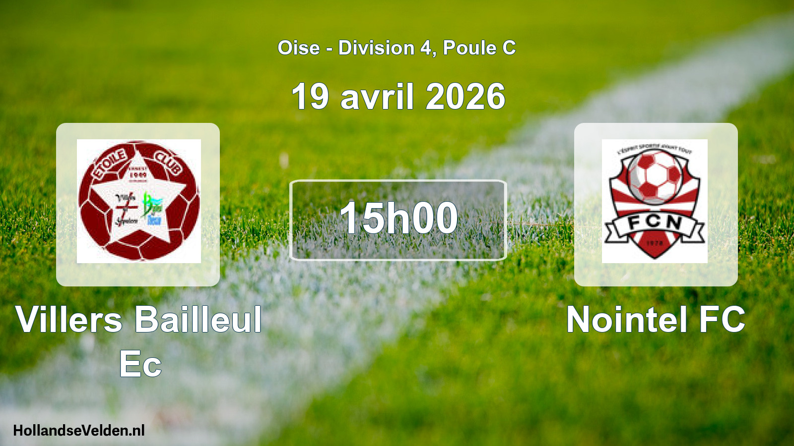 Match programmé: Villers Bailleul Ec - Nointel FC (19 avril 2026)