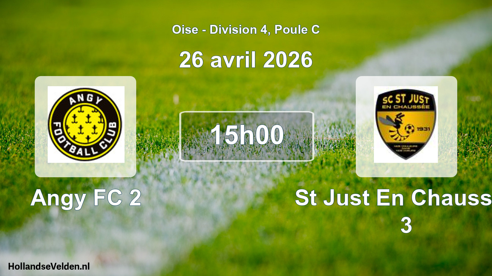 Scheduled Match: Angy FC 2 - St Just En Chaussee 3 (26 April 2026)