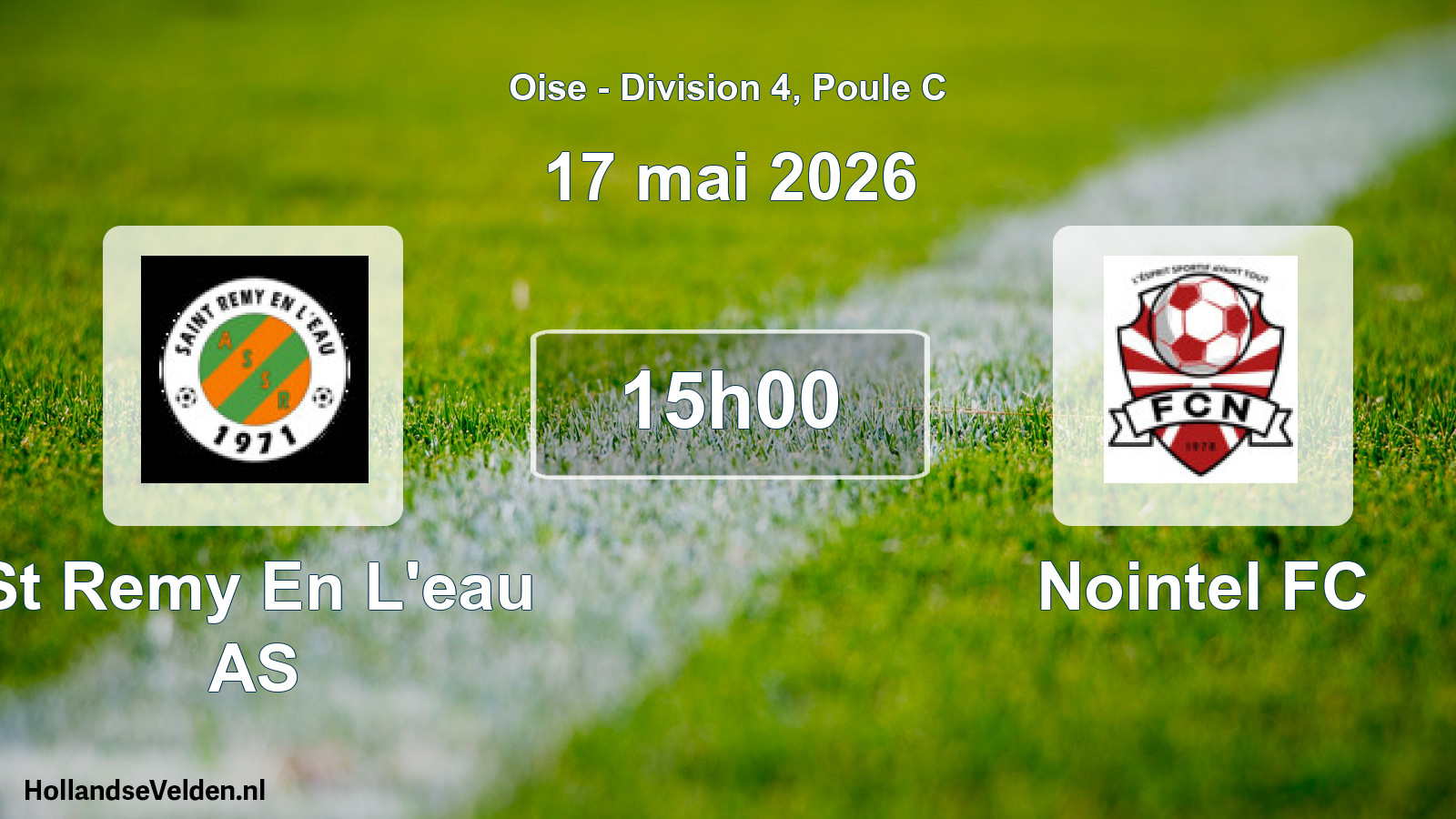 Scheduled Match: St Remy En L'eau AS - Nointel FC (17 May 2026)