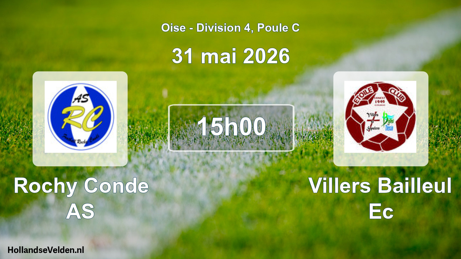 Scheduled Match: Rochy Conde AS - Villers Bailleul Ec (31 May 2026)