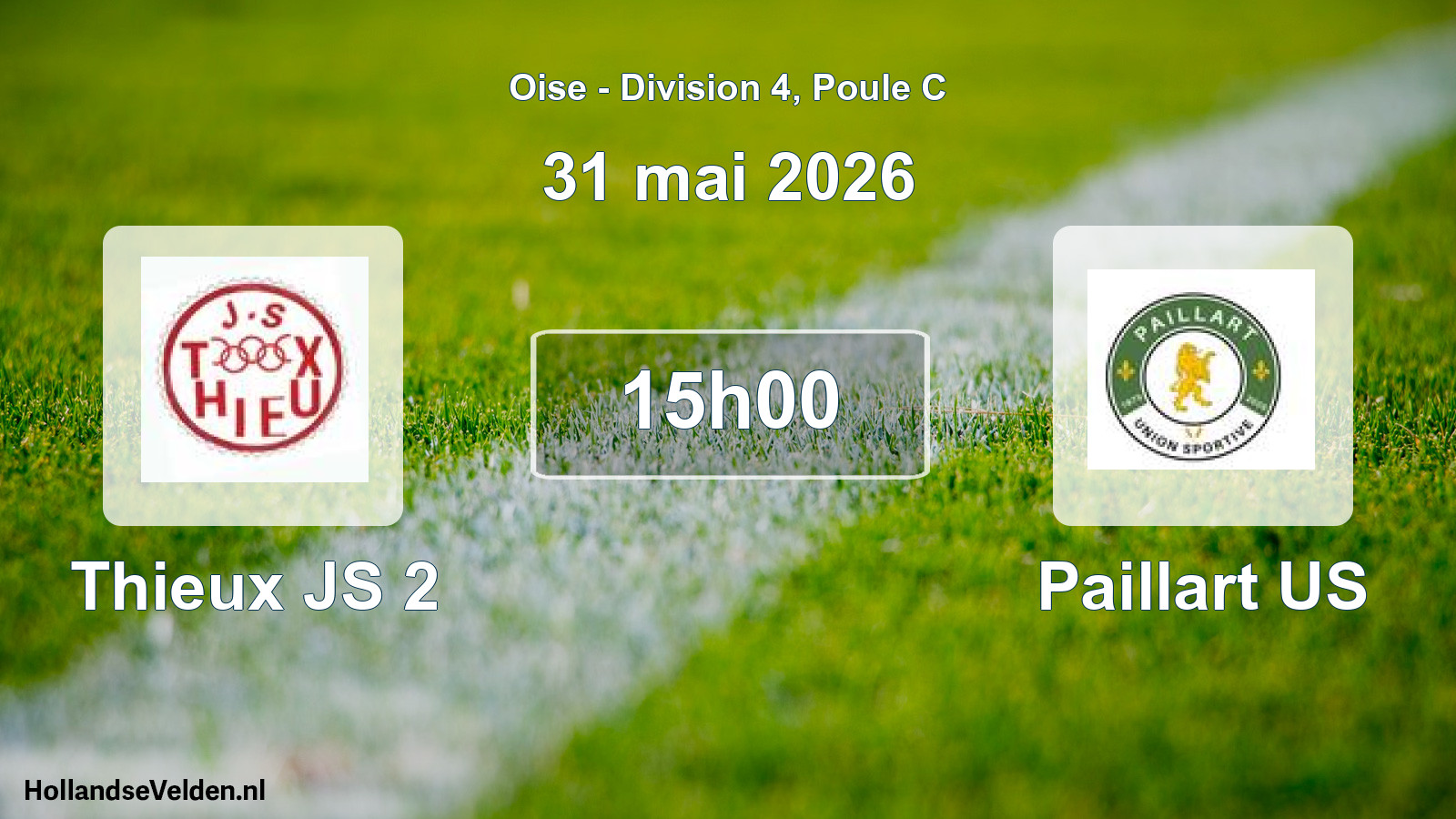 Match programmé: Thieux JS 2 - Paillart US (31 mai 2026)