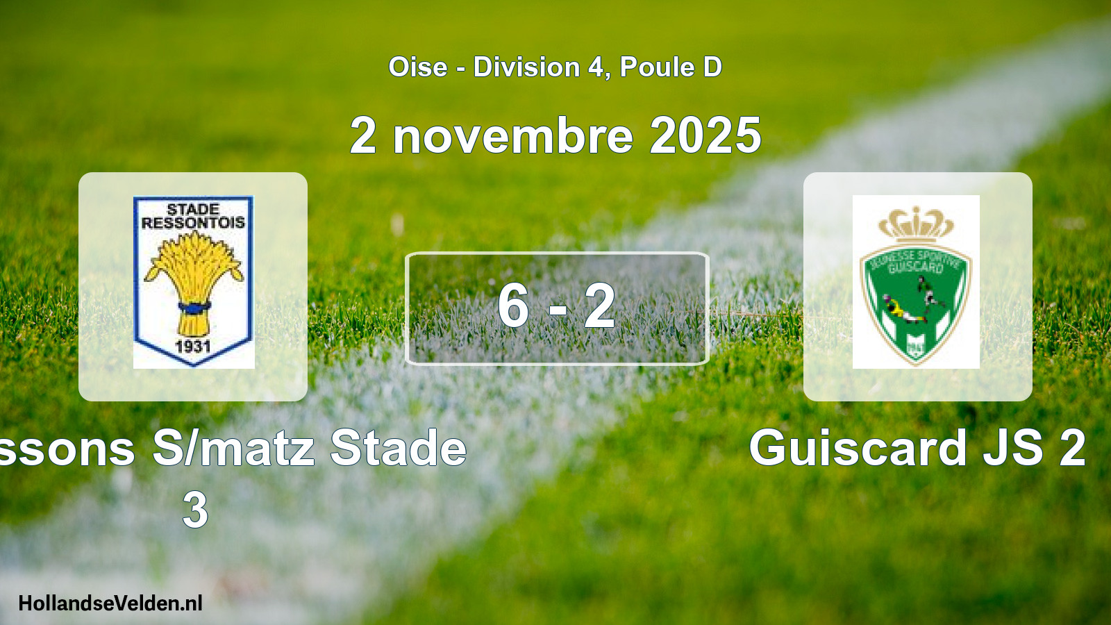 Gespeelde wedstrijd: Ressons S/matz Stade 3 - Guiscard JS 2 6 - 2 (2 november 2025)