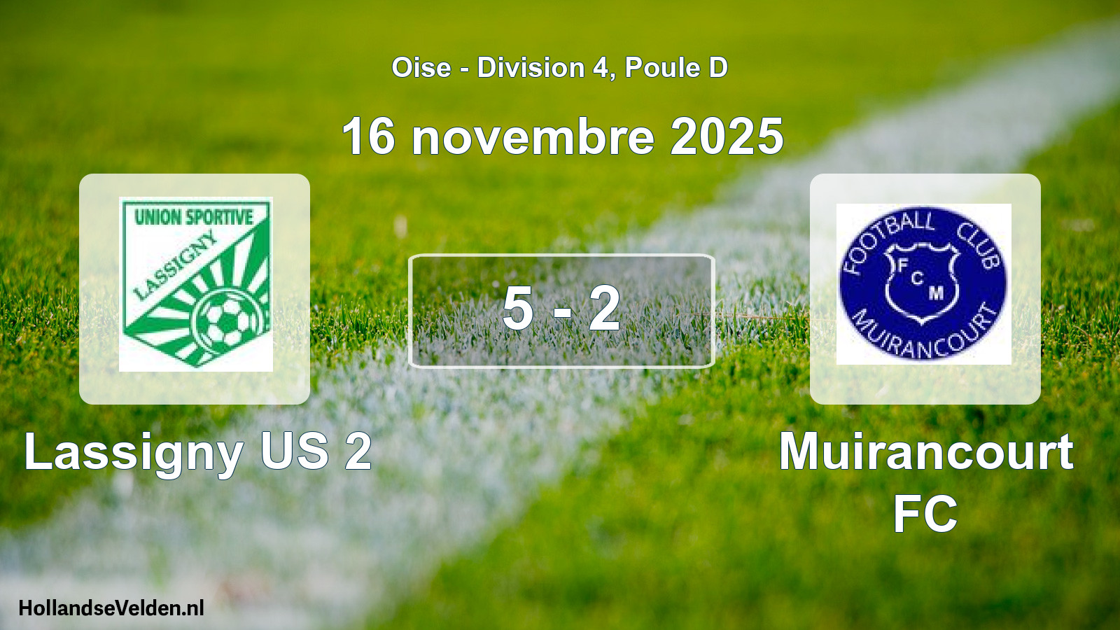 Gespeelde wedstrijd: Lassigny US 2 - Muirancourt FC 5 - 2 (16 november 2025)