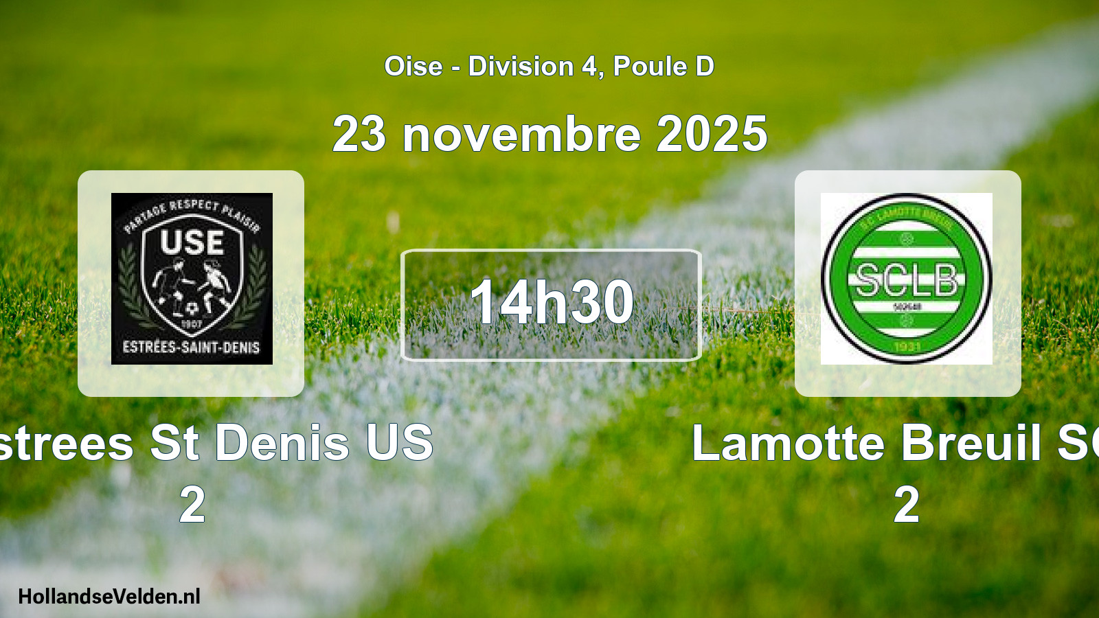Match programmé: Estrees St Denis US 2 - Lamotte Breuil SC 2 (23 novembre 2025)