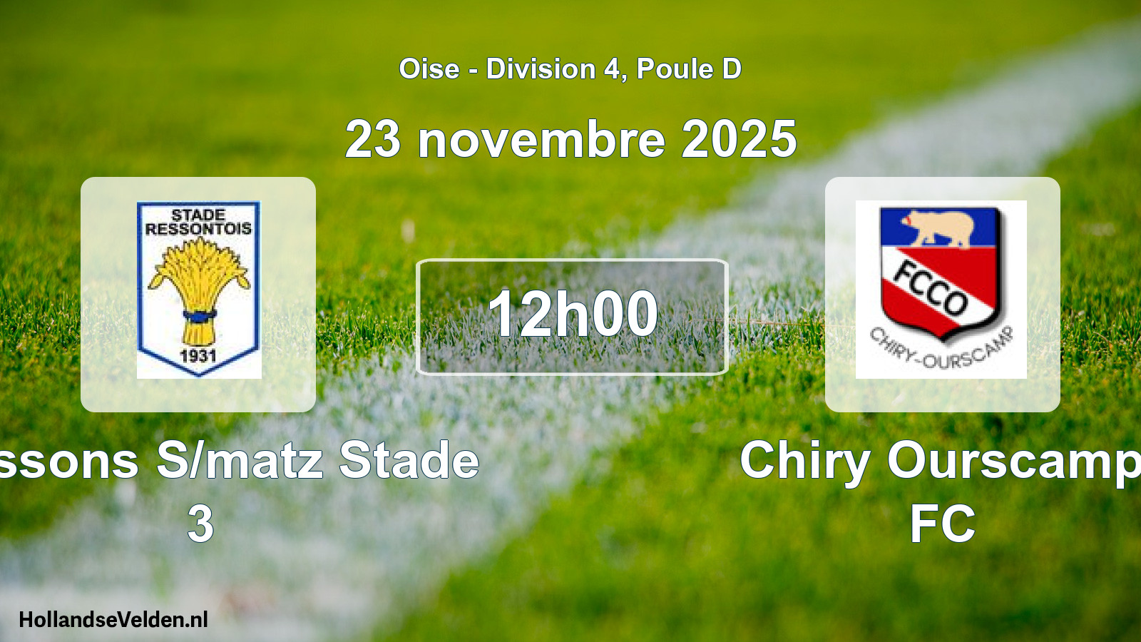 Match programmé: Ressons S/matz Stade 3 - Chiry Ourscamp FC (23 novembre 2025)