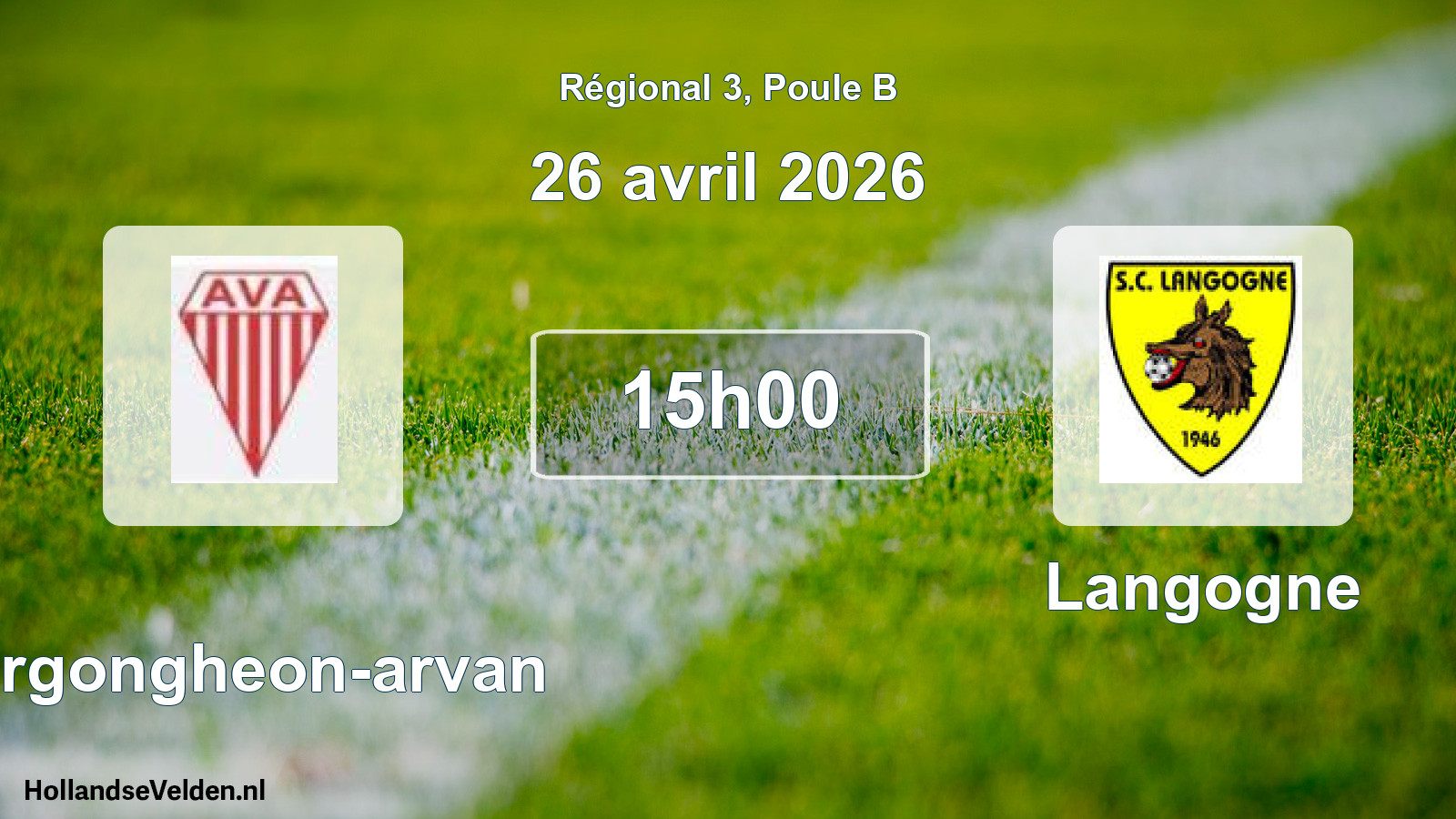 Scheduled Match: Vergongheon-arvan - Langogne (26 April 2026)