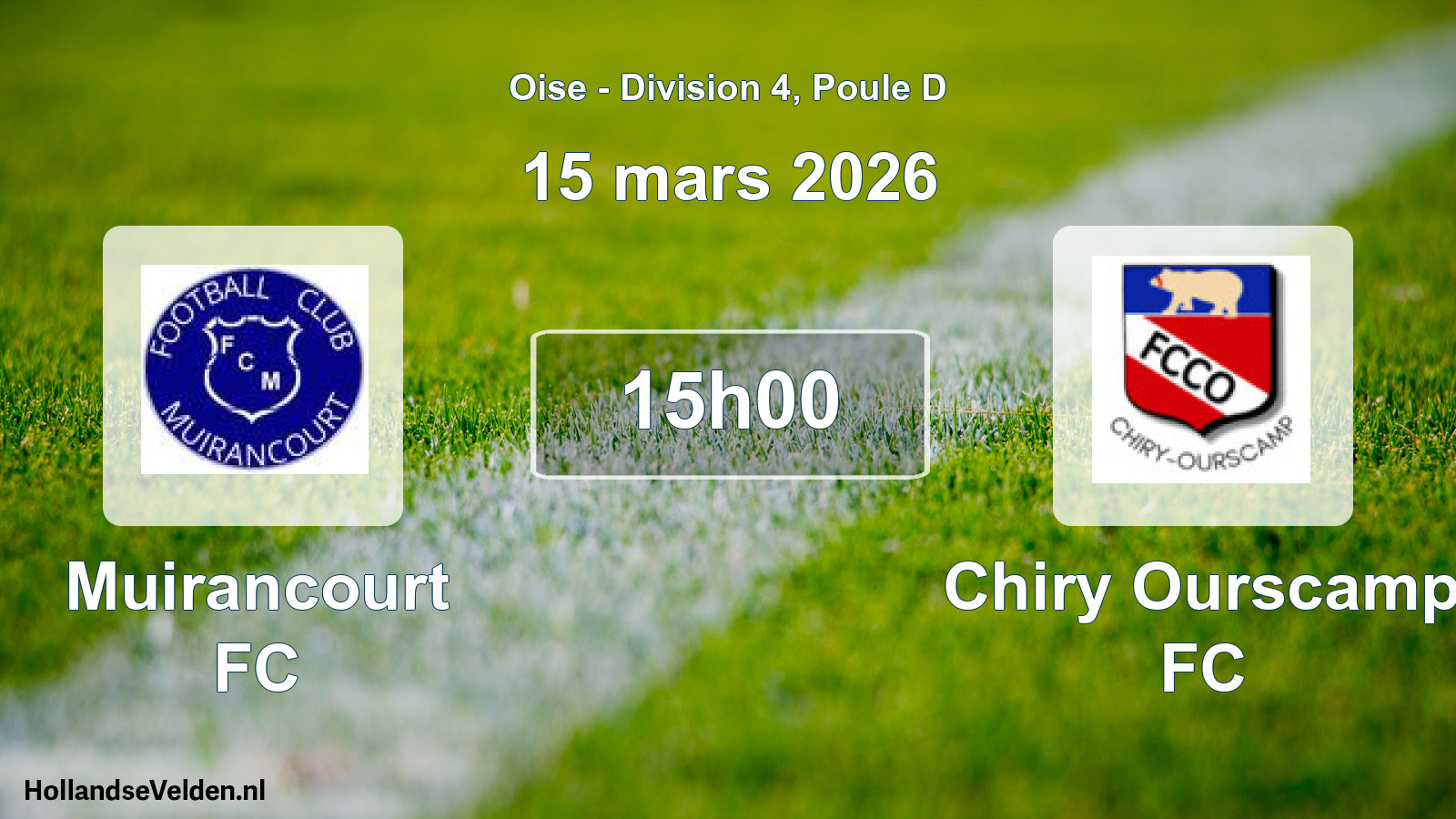 Match programmé: Muirancourt FC - Chiry Ourscamp FC (15 mars 2026)