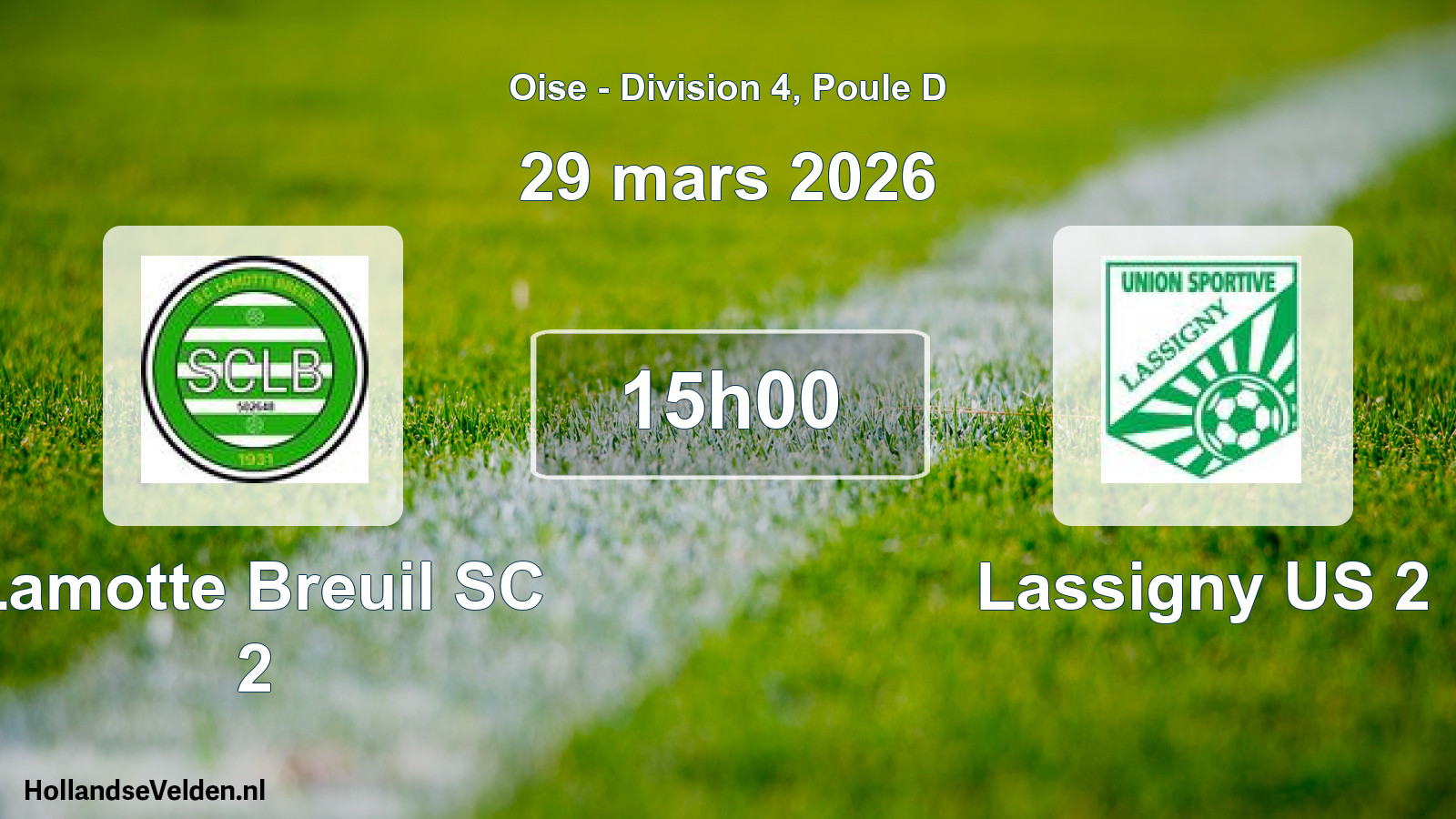 Match programmé: Lamotte Breuil SC 2 - Lassigny US 2 (29 mars 2026)