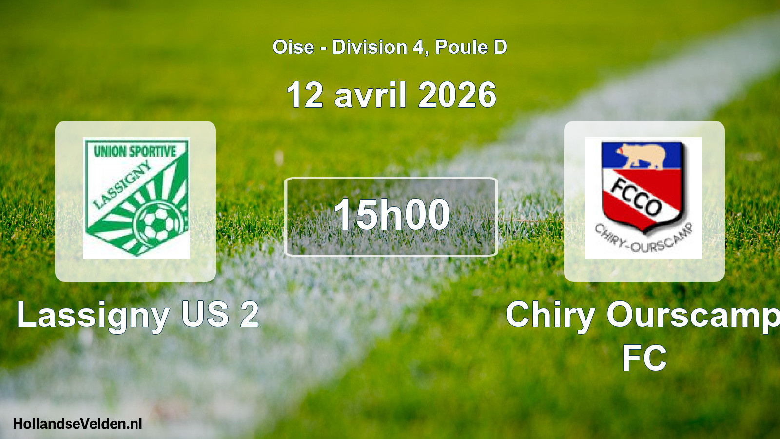 Match programmé: Lassigny US 2 - Chiry Ourscamp FC (12 avril 2026)