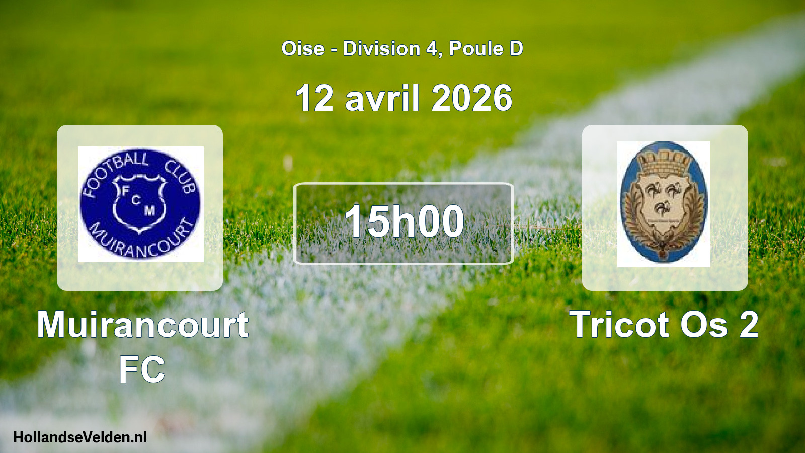 Match programmé: Muirancourt FC - Tricot Os 2 (12 avril 2026)