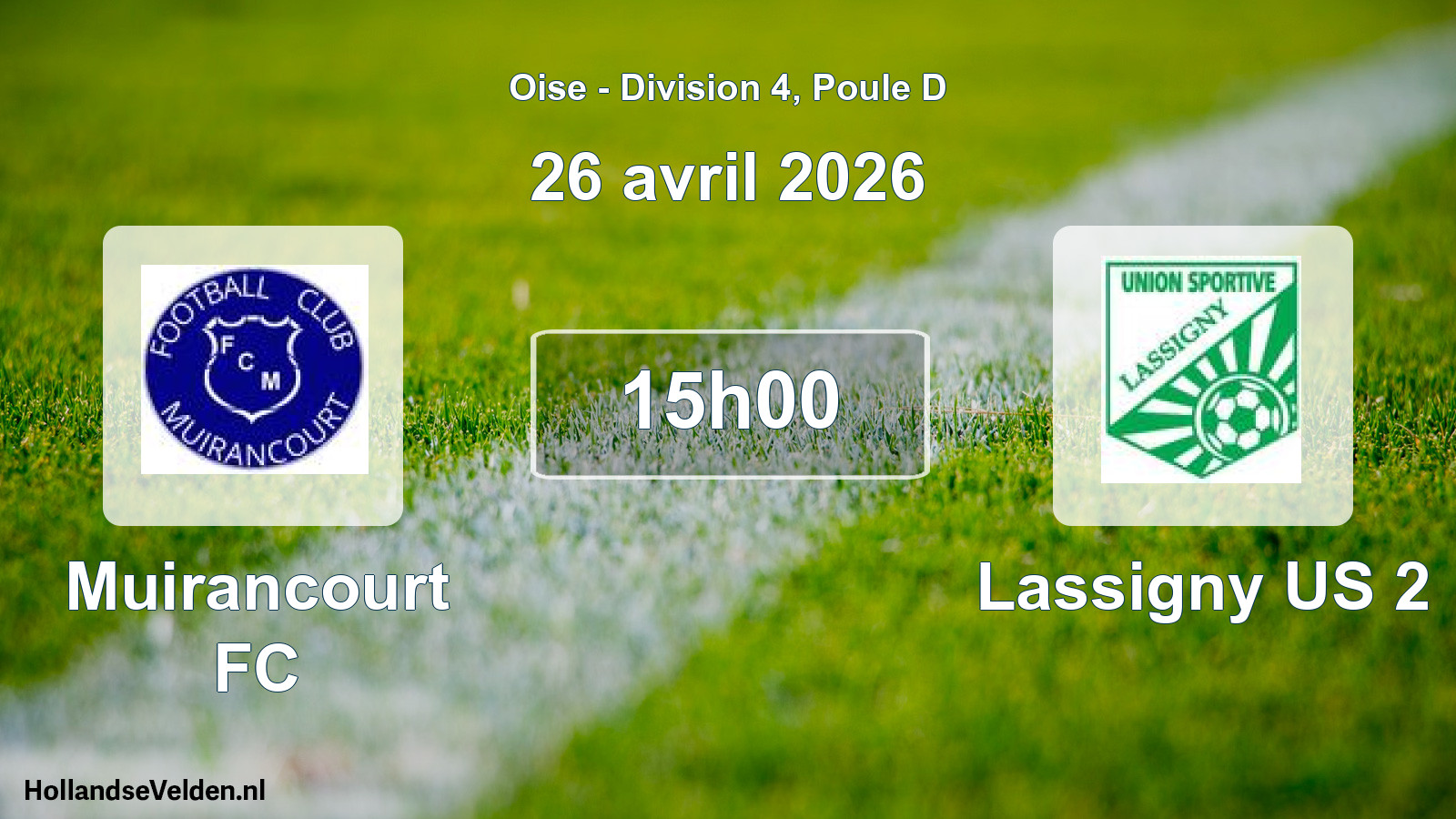Match programmé: Muirancourt FC - Lassigny US 2 (26 avril 2026)