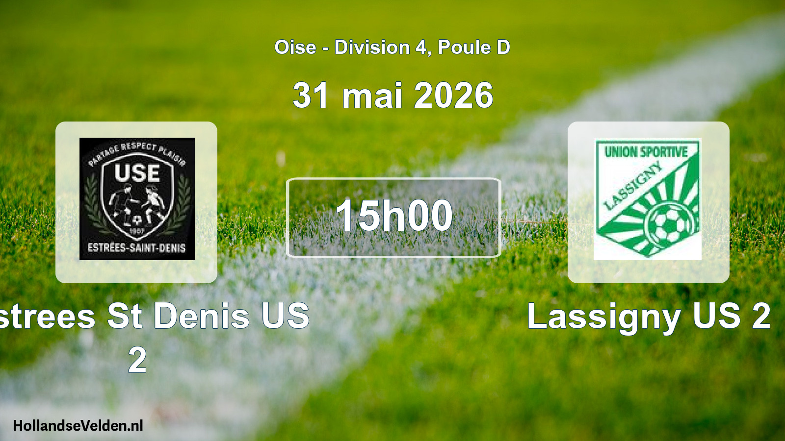 Match programmé: Estrees St Denis US 2 - Lassigny US 2 (31 mai 2026)