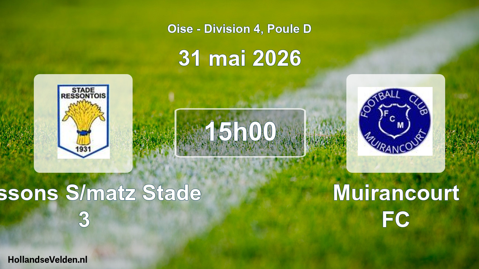 Match programmé: Ressons S/matz Stade 3 - Muirancourt FC (31 mai 2026)