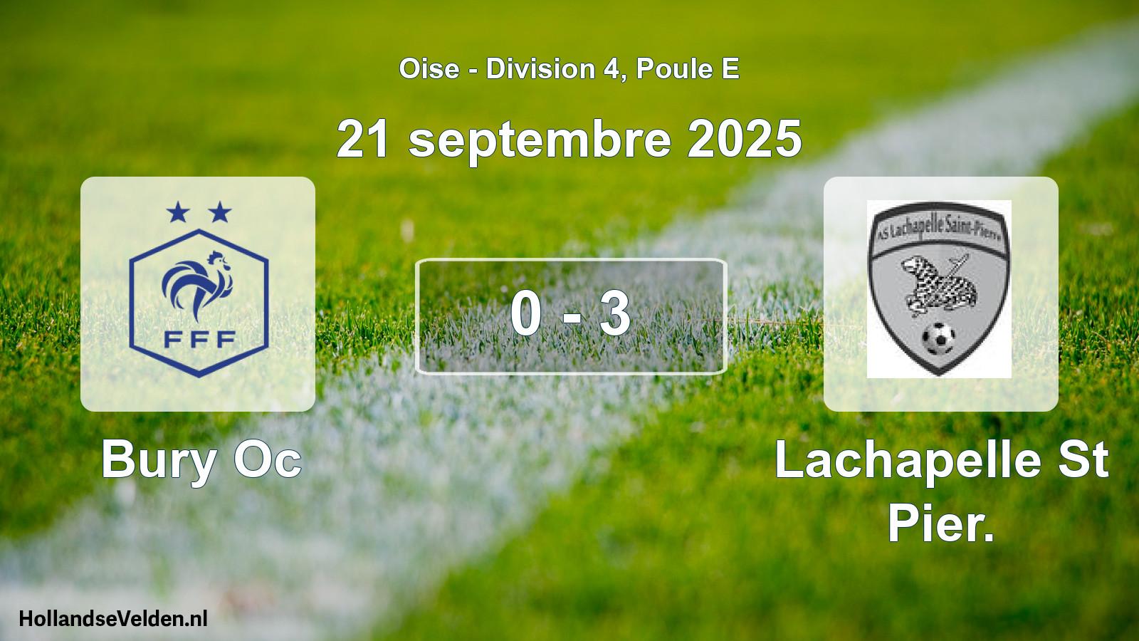 Match joué: Bury Oc - Lachapelle St Pier. 0 - 3 (21 septembre 2025)